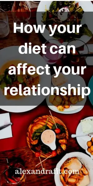 how your diet can affect your relationship pin